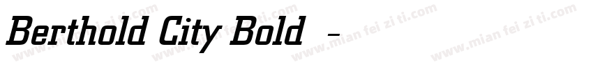 Berthold City Bold字体字体转换